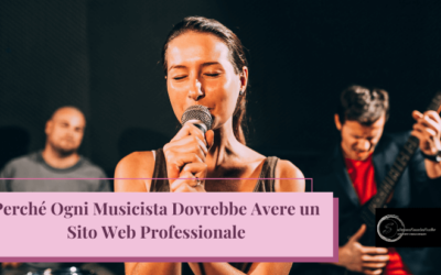 Perché Ogni Musicista Dovrebbe Avere un Sito Web Professionale